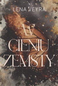 W cieniu zemsty - Lena Veyra - ebook