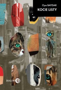 Kocie listy - Baydar Oya - ebook