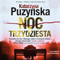 Noc trzydziesta - Katarzyna Puzyńska - audiobook