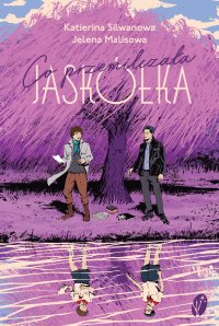 Co przemilczała Jaskółka. Co przemilczała Jaskółka - Jelena Malisowa - ebook