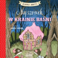 Myszonek w krainie baśni - Riikka Jäntti - audiobook