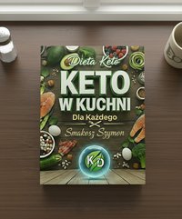 Dieta Keto: Keto w kuchni dla każdego - Smakosz Szymon - ebook