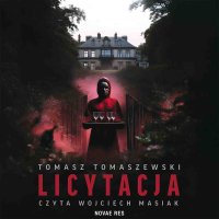 Licytacja - Tomasz Tomaszewski - audiobook