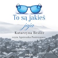 To są jakieś jaja - Katarzyna Bester - audiobook