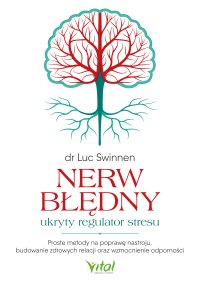Nerw błędny - ukryty regulator stresu - Luc Swinnen - ebook
