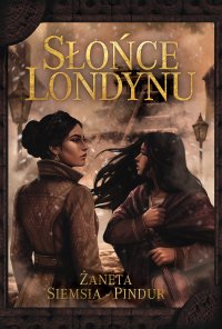 Słońce Londynu - Żaneta Siemsia-Pindur - ebook