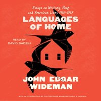 Languages of Home - John Edgar Wideman - audiobook