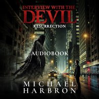 Interview with the Devil - Harbron Michael Harbron - audiobook
