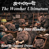 Wombat Ultimatum - Otto Handley - audiobook