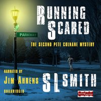 Running Scared - S.L. Smith - audiobook