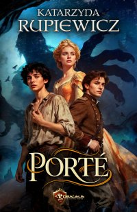 Porté - Katarzyna Rupiewicz - ebook