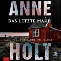 Das letzte Mahl - Anne Holt - audiobook