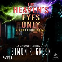 For Heaven's Eyes Only - Simon R. Green - audiobook