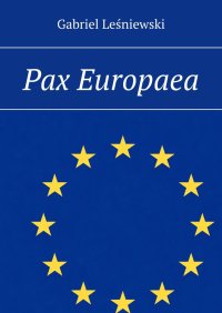 Pax Europaea - Gabriel Leśniewski - ebook