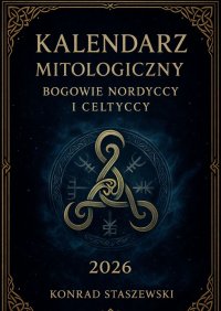 Kalendarz mitologiczny - Konrad Staszewski - ebook