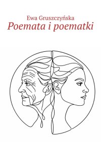 Poemata i poematki - Ewa Gruszczyńska - ebook