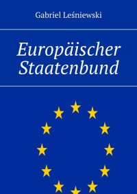 Europäischer Staatenbund - Gabriel Leśniewski - ebook