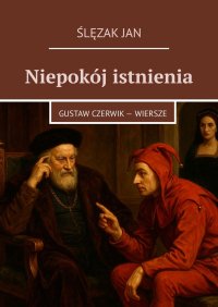 Niepokój istnienia - Ślęzak Jan - ebook