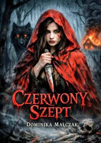 Czerwony szept - Dominika Patrycja - ebook