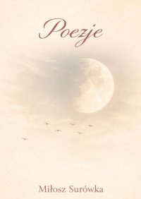Poezje - Miłosz Surówka - ebook
