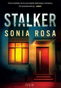 Stalker - Sonia Rosa - ebook