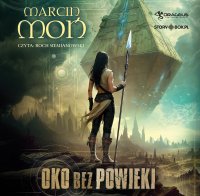Oko bez powieki - Marcin Moń - audiobook