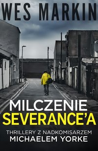 Milczenie Severance'a - Wes Markin - ebook