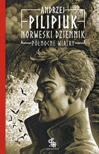 Norweski dziennik. Północne wiatry - Andrzej Pilipiuk - ebook