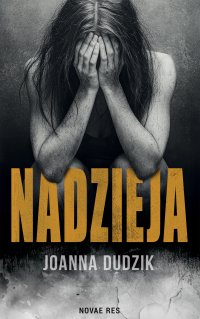 Nadzieja - Joanna Dudzik - ebook