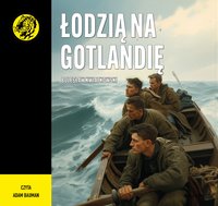 Łodzią na Gotlandię - Bolesław Kwiatkowski - audiobook