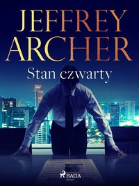 Stan czwarty - Jeffrey Archer - ebook