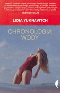 Chronologia wody - Lidia Yuknavitch - ebook