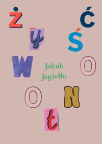 Żywotność - Jakub Jagiełło - ebook