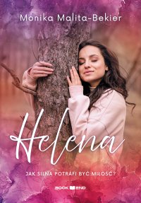 Helena - Monika Malita-Bekier - ebook