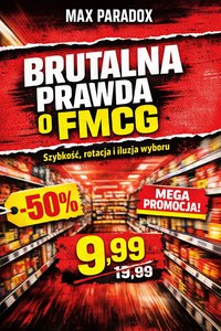 Brutalna prawda o FMCG - Szybkość, rotacja i iluzja wyboru - Max Paradox - ebook