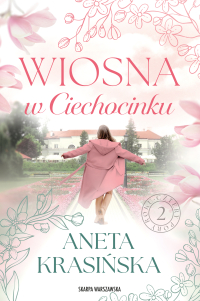 Wiosna w Ciechocinku - Aneta Krasińska - ebook