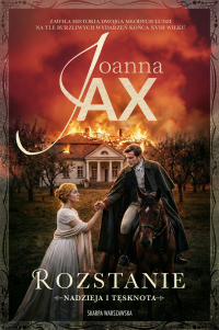 Nadzieja i tęsknota. Rozstanie - Joanna Jax - ebook