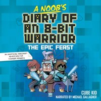 Noob's Diary of an 8-Bit Warrior - Pirate Sourcil - audiobook