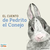 El cuento de Pedrito el Conejo - LibraryCall - audiobook