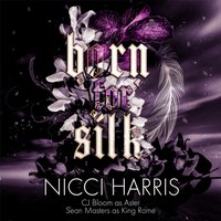Born For Silk - Nicci Harris - audiobook