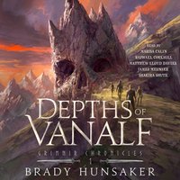 Depths of Vanalf - Brady Hunsaker - audiobook
