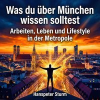 Was du uber Munchen wissen solltest - Sturm Hanspeter Sturm - audiobook