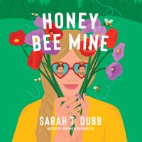Honey Bee Mine - Sarah T. Dubb - audiobook
