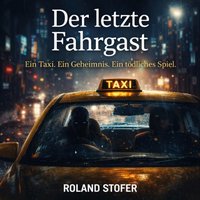 Der letzte Fahrgast - Stofer Roland Stofer - audiobook