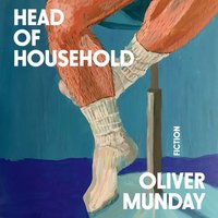 Head of Household - Oliver Munday - audiobook