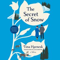 Secret of Snow - Tina Harnesk - audiobook