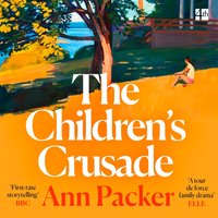 Children's Crusade - Ann Packer - audiobook