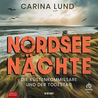 Nordseenächte - Carina Lund - audiobook