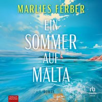 Ein Sommer auf Malta - Marlies Ferber - audiobook
