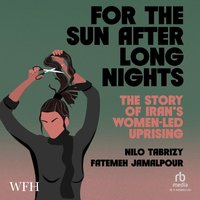 For the Sun After Long Nights - Fatemeh Jamalpur - audiobook